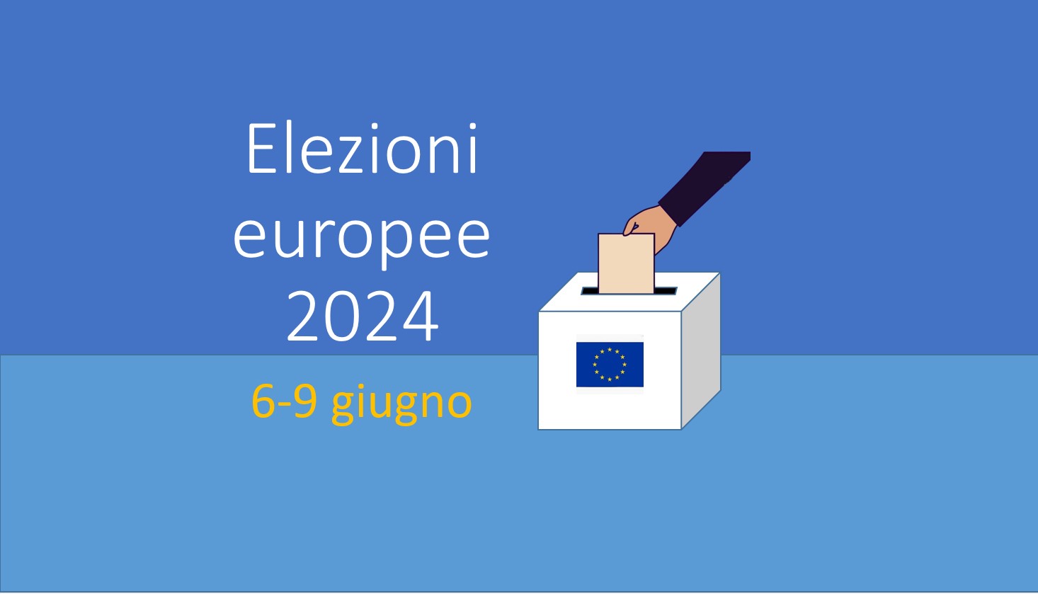 ELEZIONI DEL PARLAMENTO EUROPEO SABATO 8 GIUGNO E DOMENICA 9 GIUGNO 2024