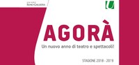 Agorà stagione 2018/2019: un nuovo anno di teatro e spettacoli