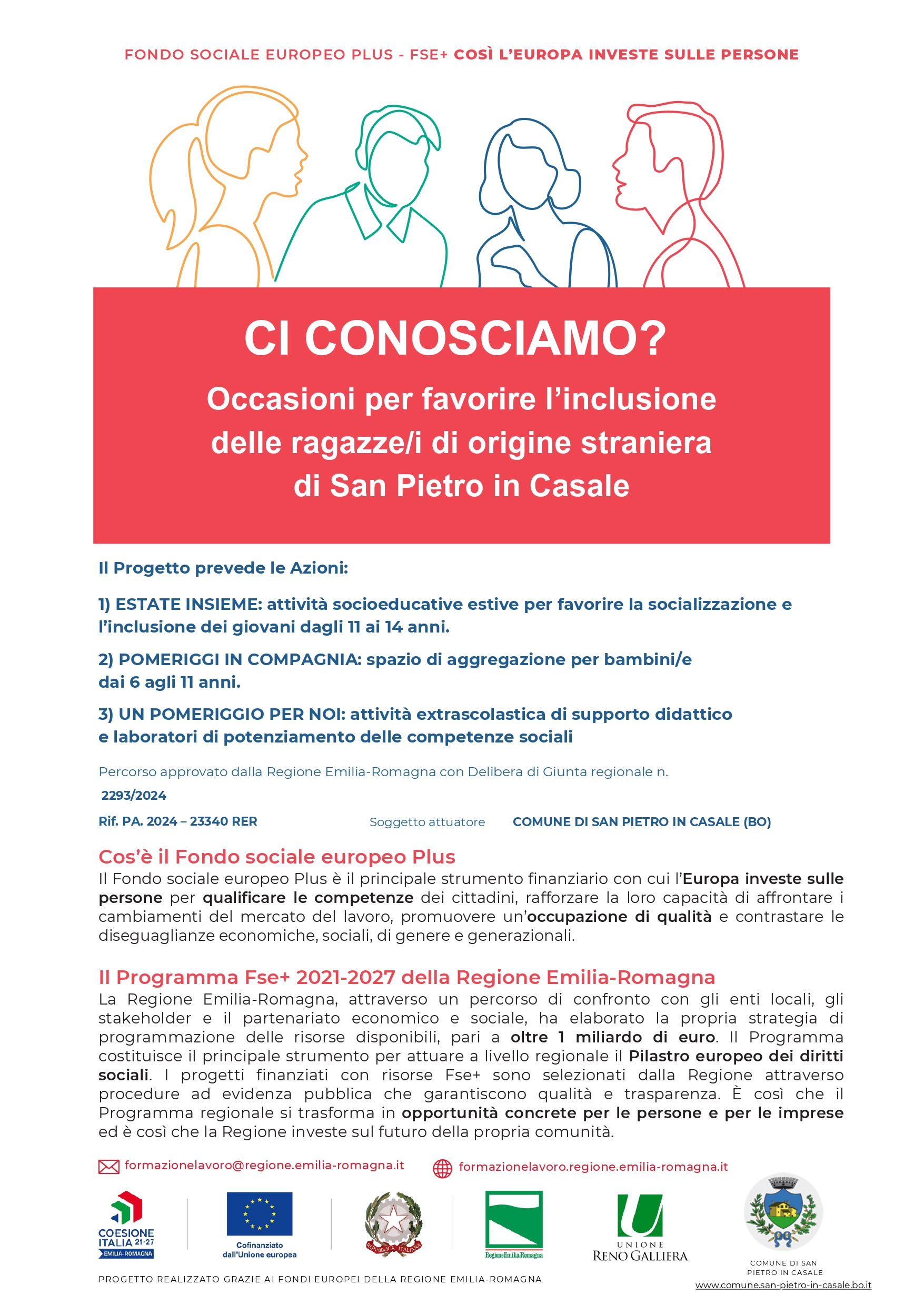 AZIONI PER IL CONTRASTO ALLE POVERTÀ EDUCATIVE E PER SOSTENERE L’INTEGRAZIONE E L’INCLUSIONE NELLE COMUNITÀ DEI GIOVANI STRANIERI IN ATTUAZIONE DELLA DGR N. 1070/2024 - PR FSE+ 2021/2027