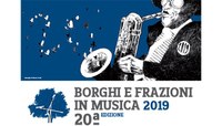 Borghi e Frazioni in musica 2019: programma completo