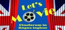 Let's movie: cineforum in lingua inglese 2020
