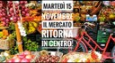 Mercato settimanale, dal 15 novembre si torna in centro