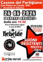 Evento su due giorni, mercoledì 24 aprile e giovedi 25 aprile, per festeggiare la festa della liberazione