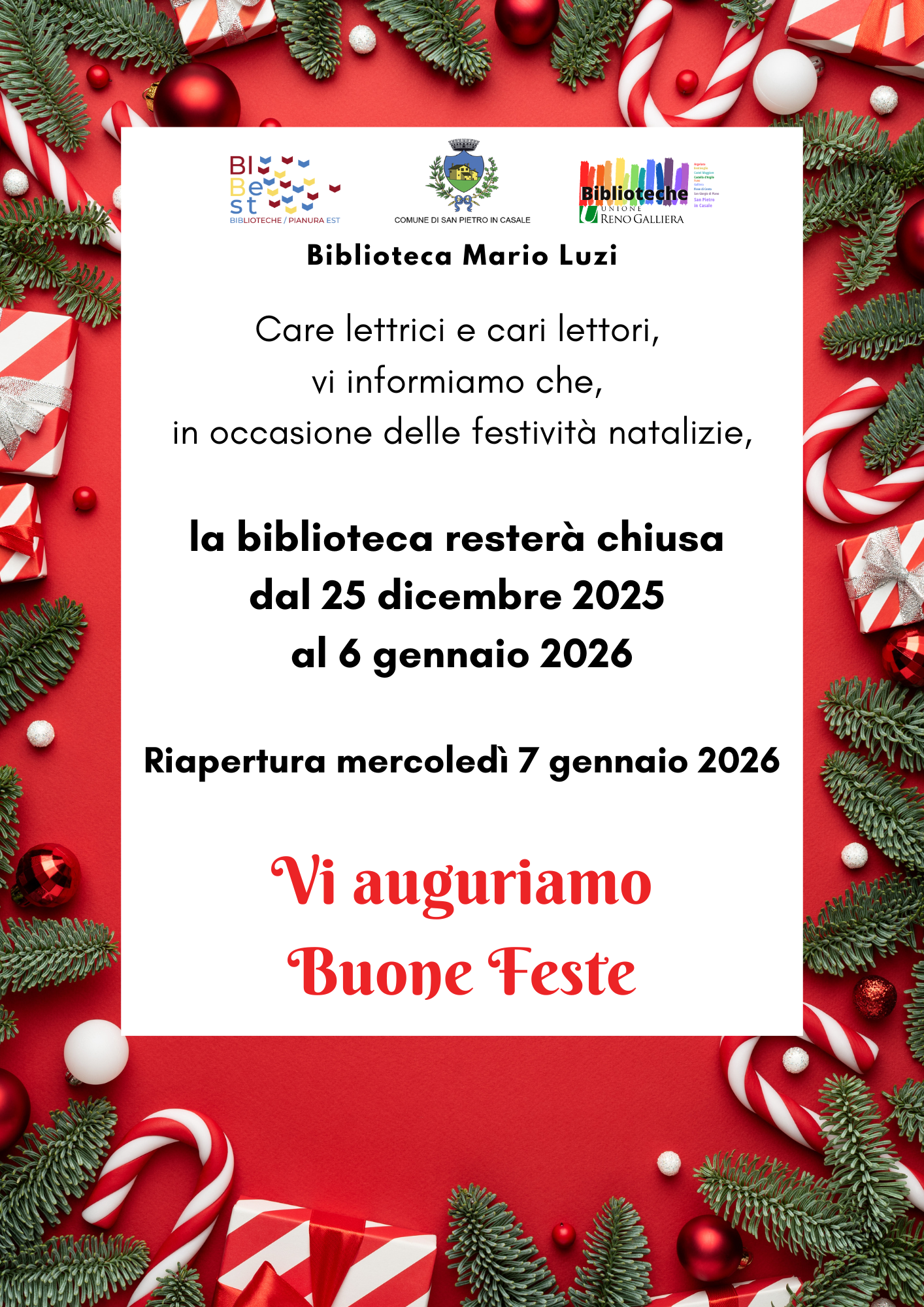 la biblioteca resterà chiuda dal 25 dicembre 2025 al 6 gennaio 2026. La biblioteca riaprirà mercoledì 7 gennaio.