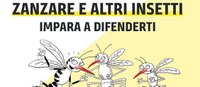 Zanzare e altri insetti, impara a difenderti: la campagna di comunicazione regionale